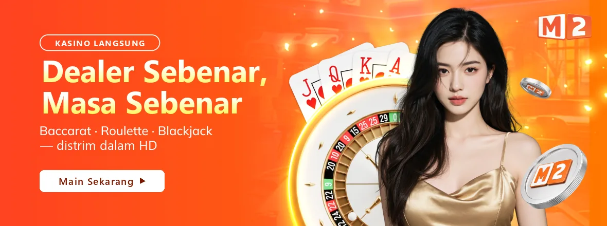 Sepanduk kasino langsung M2 dengan dealer di meja, memaparkan baccarat, roulette dan blackjack dalam strim HD
