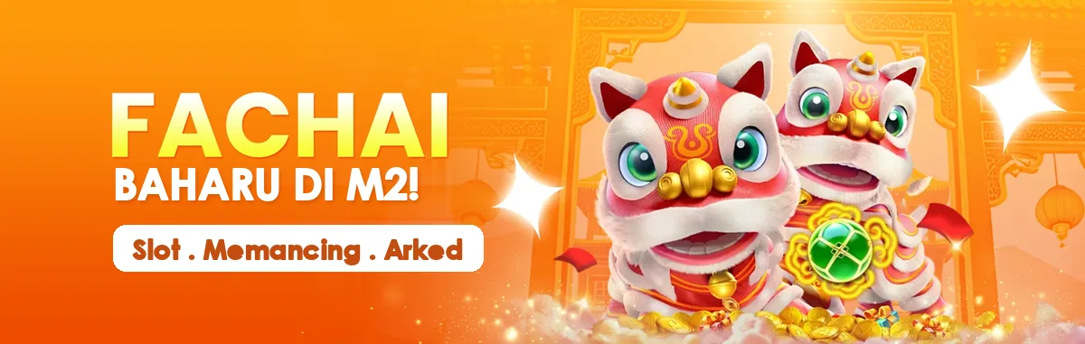 Sepanduk Fachai bertulis Baharu di M2, untuk slot, memancing dan arked