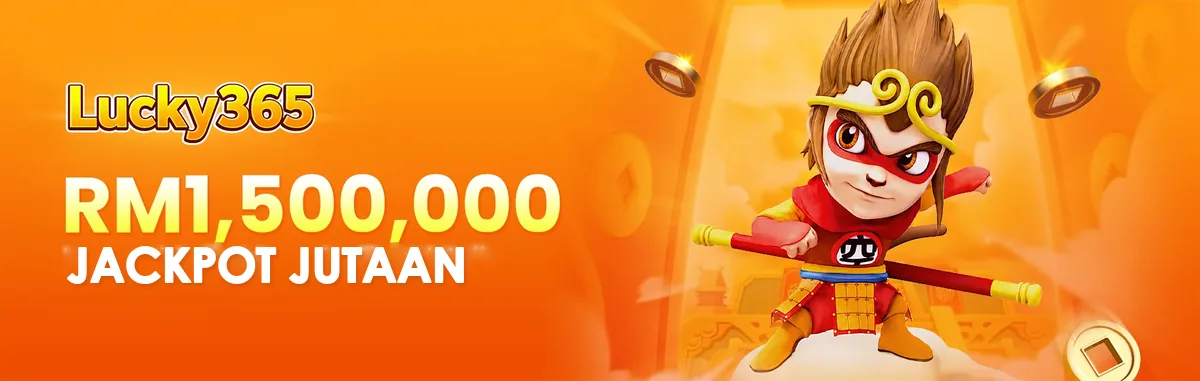 Sepanduk Lucky365 bertulis Jackpot Jutaan RM1,500,000, dengan Raja Monyet